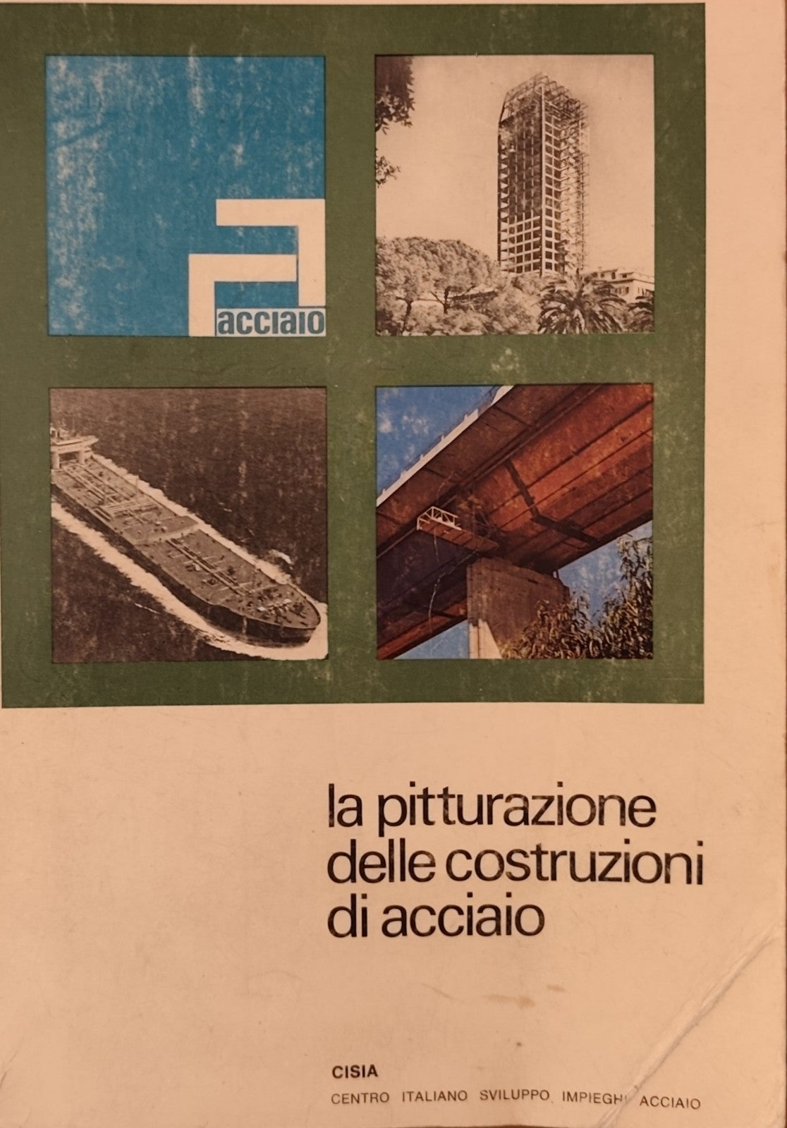 Manuale dell'anticorrosione La pitturazione delle costruzioni di acciaio Banfo