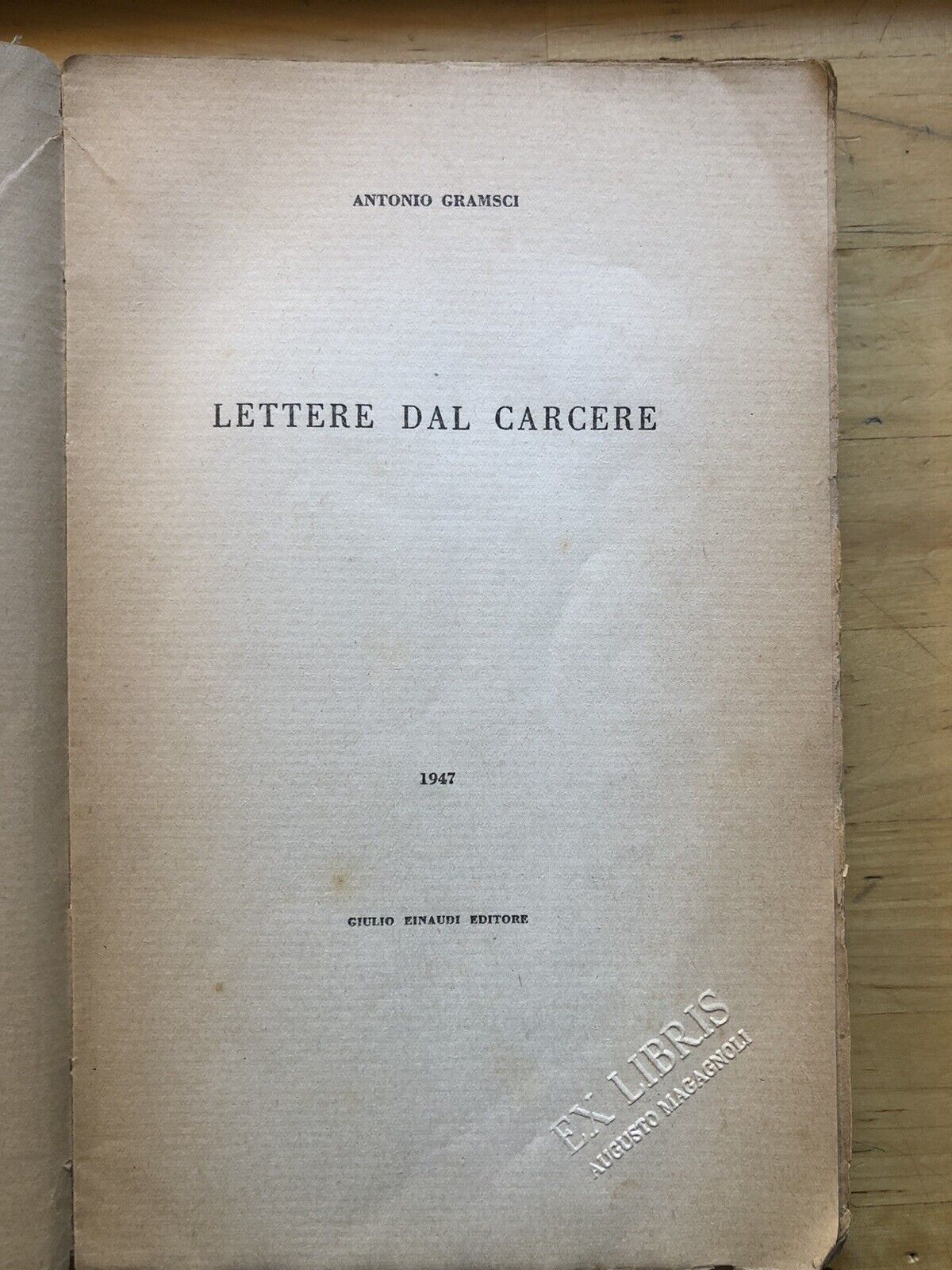 Lettere dal carcere opere di Antonio Gramsci. Einaudi 10 ott 1947