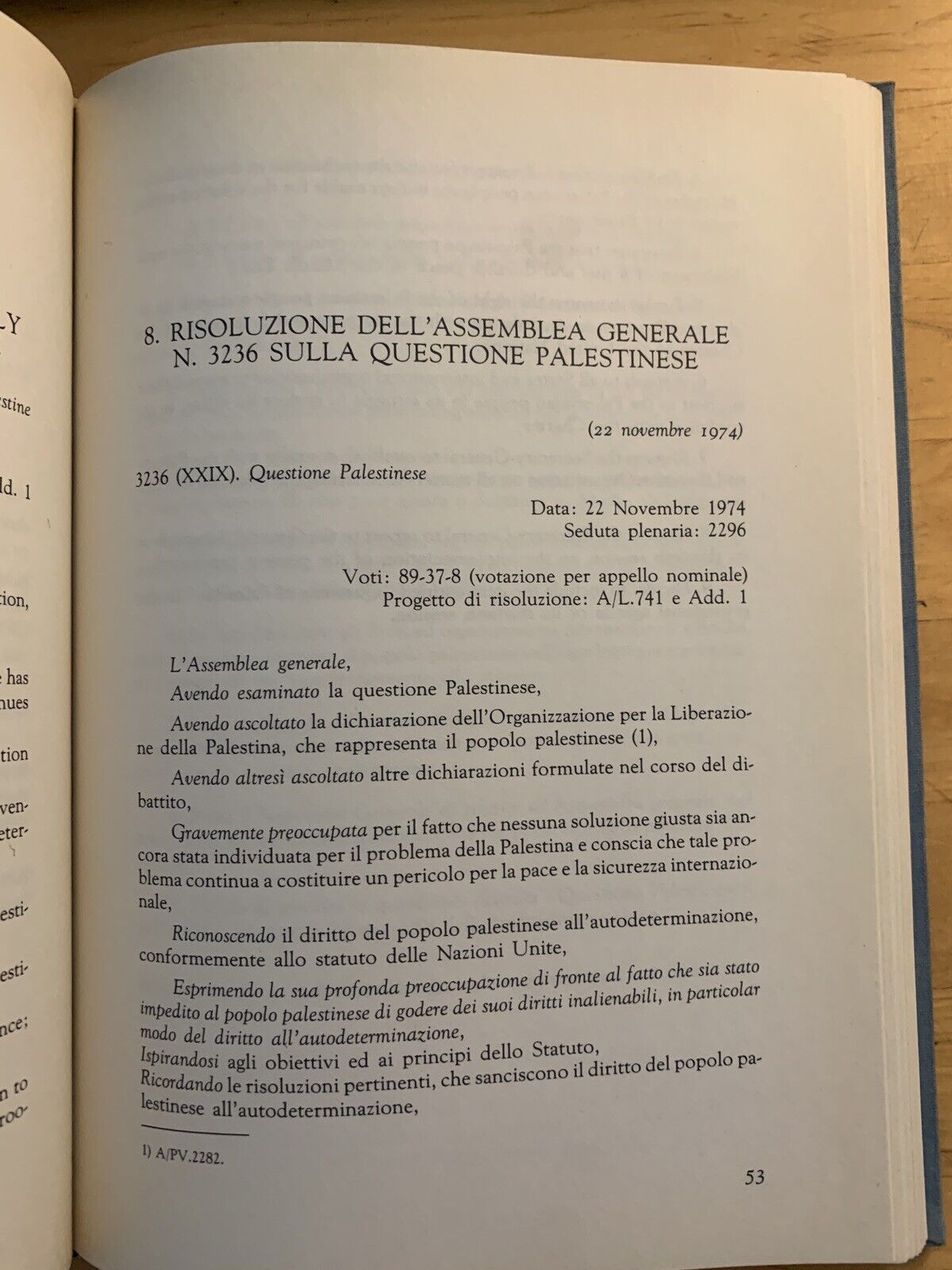 Il conflitto Arabo Israeliano Documentazione essenziale 1917-1987 Affari esteri