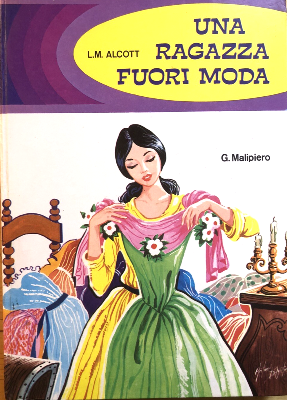 Una ragazza fuori moda L. M. Alcott - G. Malipiero libri illustrati per ragazzi