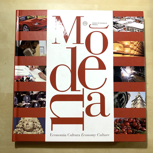 MODENA, Economia Cultura Economy Culture 2008 #