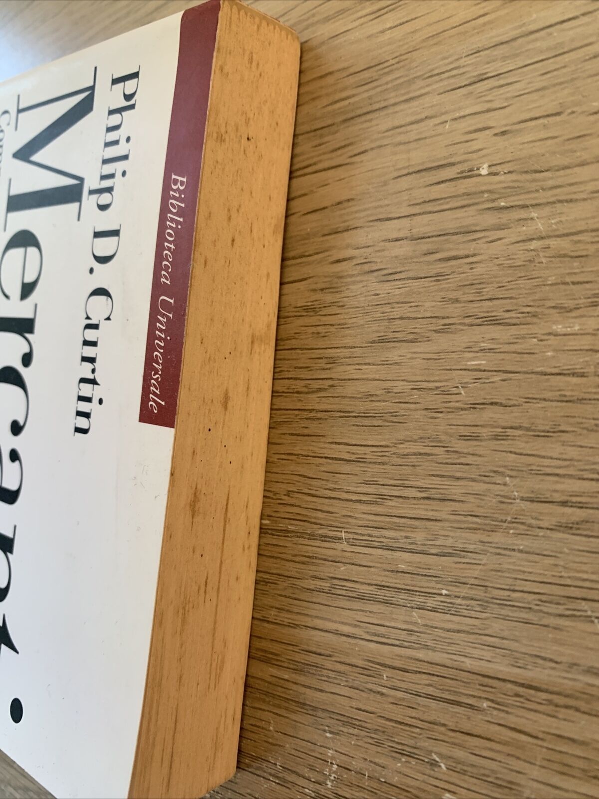 MERCANTI. PHILIP D. CURTIN. commercio e cultura dall'antichità al XIX secolo