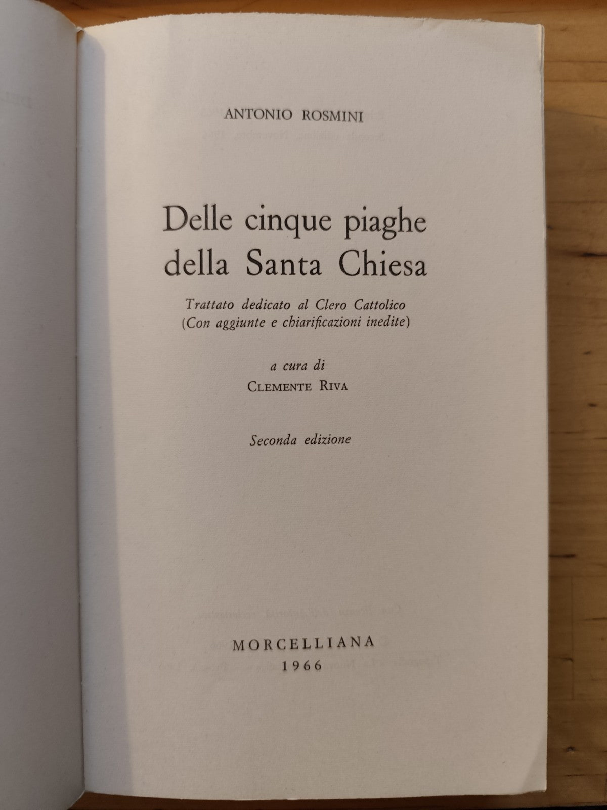 Delle cinque piaghe della Santa Chiesa, Antonio Rosmini, Morcelliana 1966