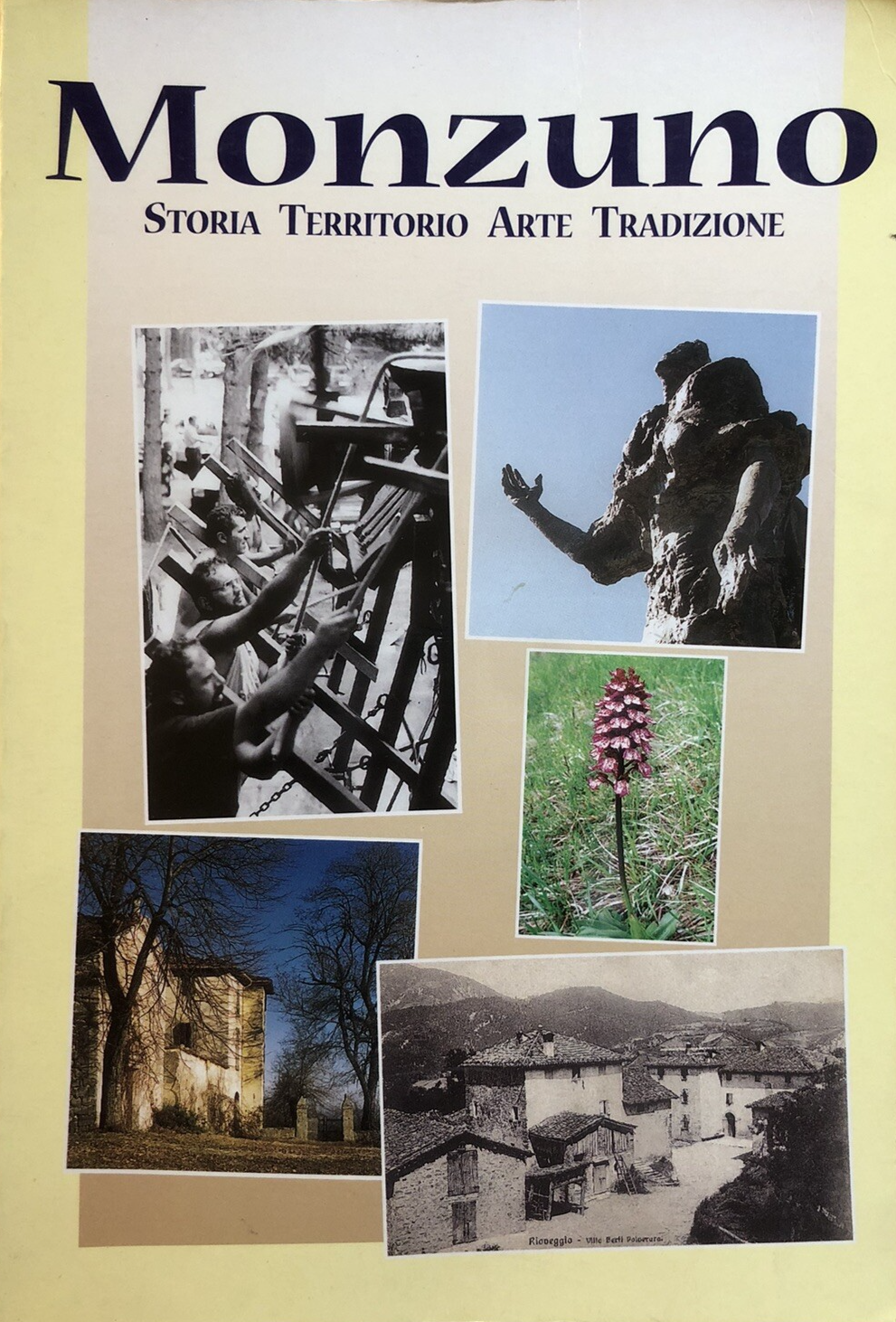 Monzuno - Storia Territorio Arte Tradizione 1999