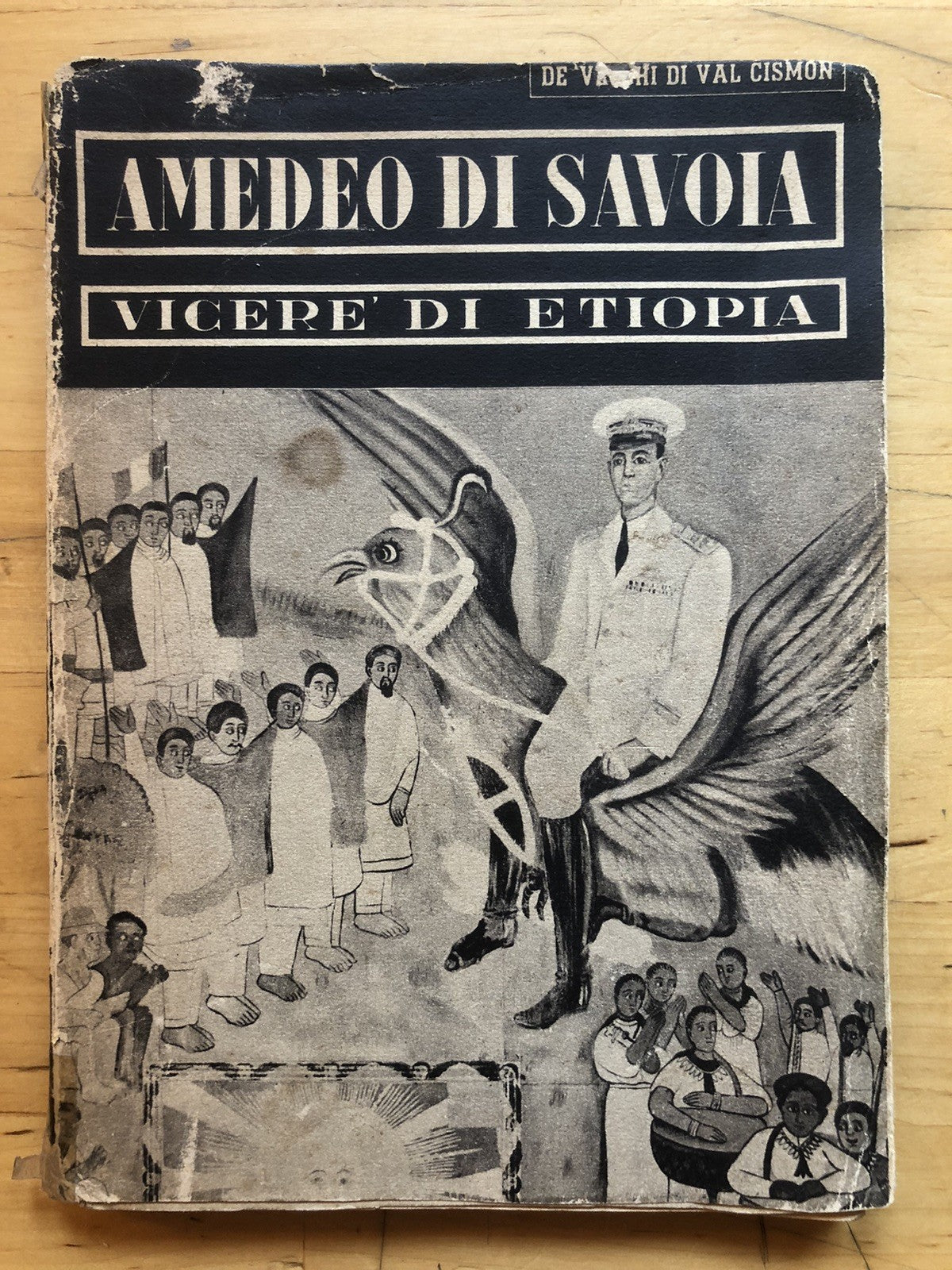 Amedeo di Savoia Vicerè di Etiopia, Cesare Maria De Vecchi 1942