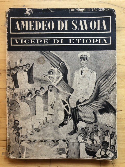Amedeo di Savoia Vicerè di Etiopia, Cesare Maria De Vecchi 1942