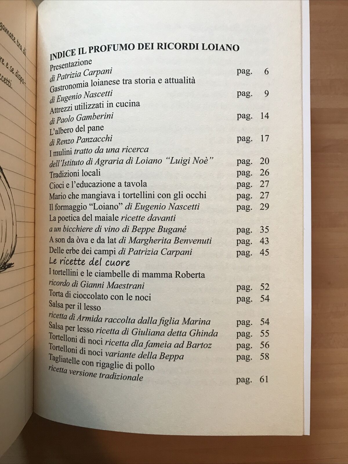 LOIANO il profumo dei ricordi, Racconti, storie, curiosità e ricette.. Damster #