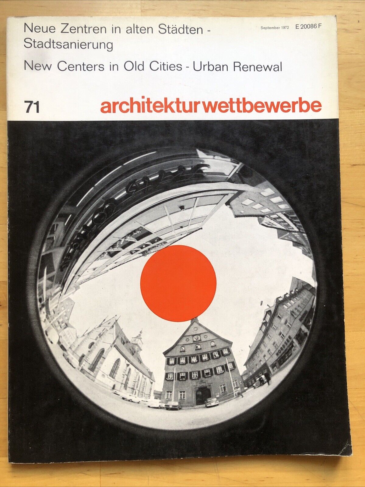 ARCHITEKTUR WETTBEWERBE 71 architettura. New Centers in Old cities Urban Renewal