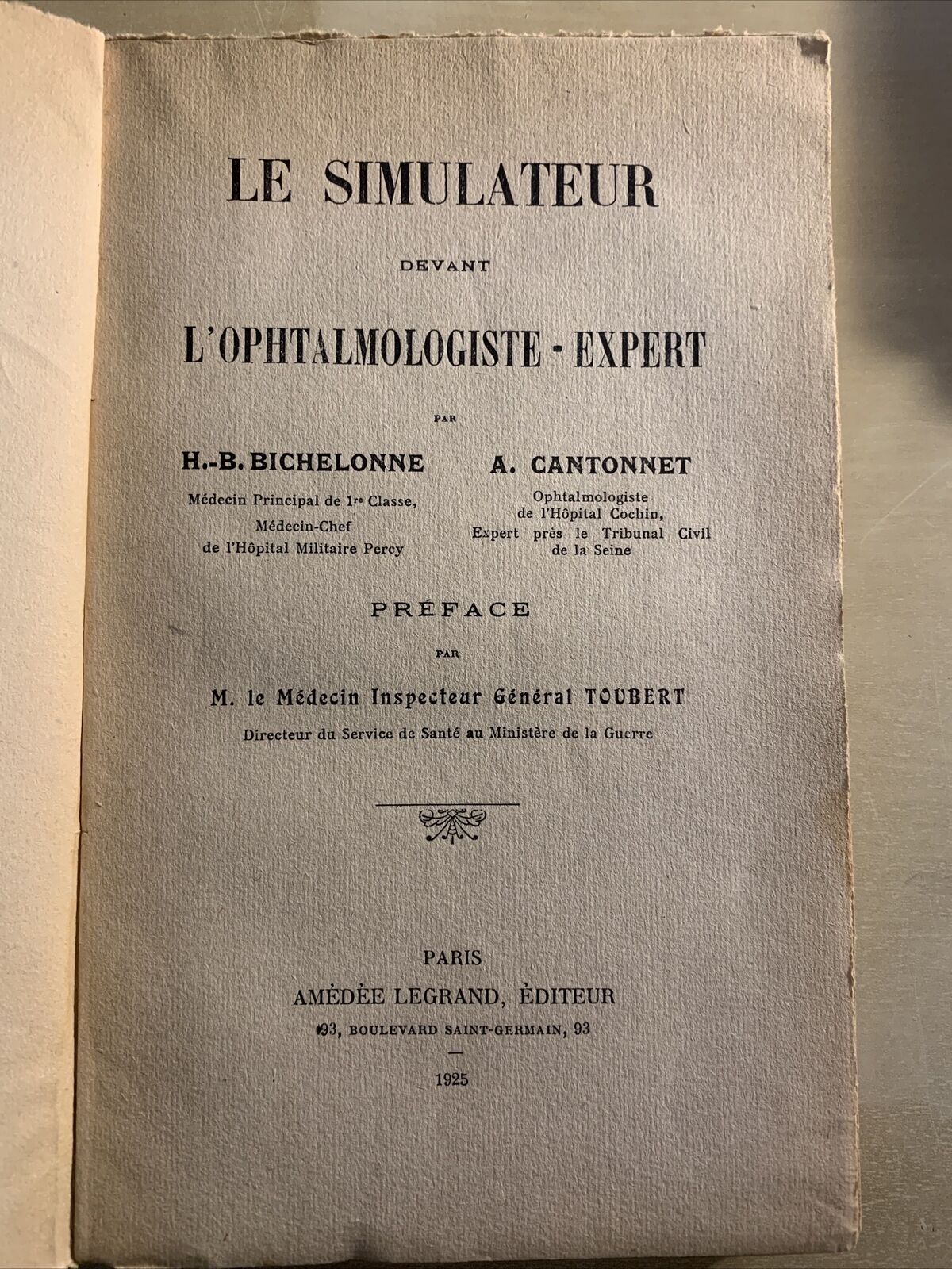 LE SIMULATEUR DEVANT L'OPHTALMOLOGISTE EXPERT - Bichelonne, Cantonnet. 1925 #