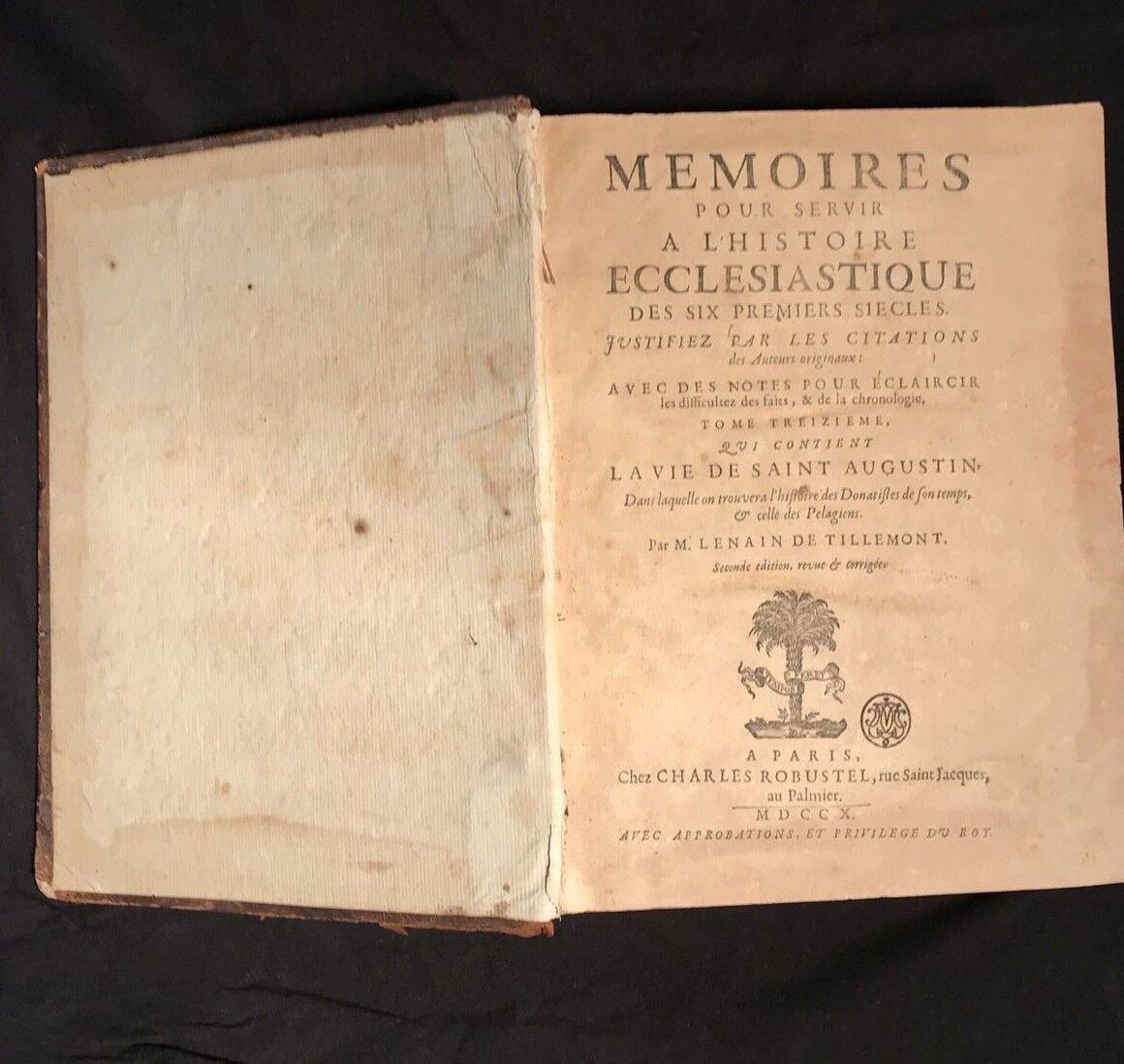 Memoires pour servir a l'histoire ecclesiastique tome treizieme 1710 