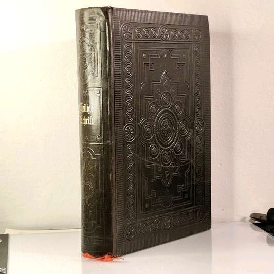 Die Bibel oder die ganze Heilige Schrift des Alten und Neuen Testaments 1898