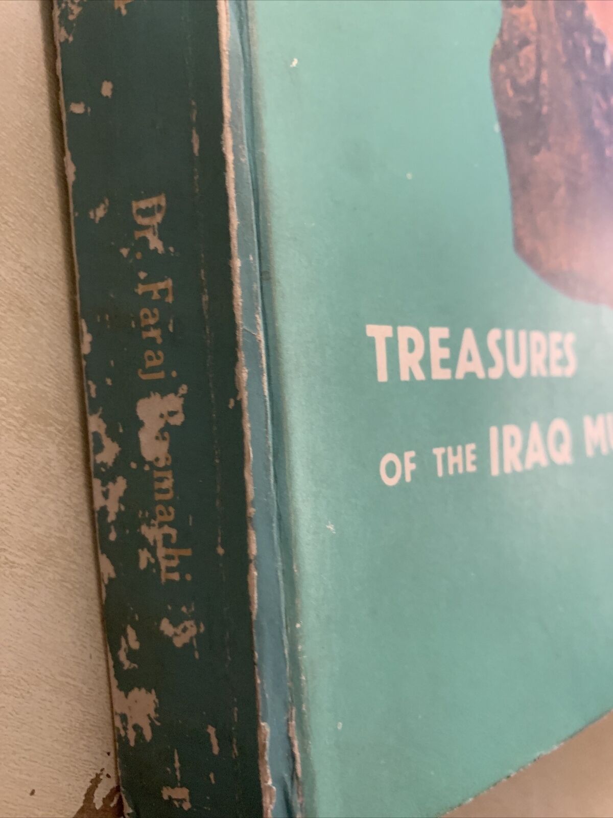 Treasures of the Iraq museum - Dr. Faraj Basmachi 1975