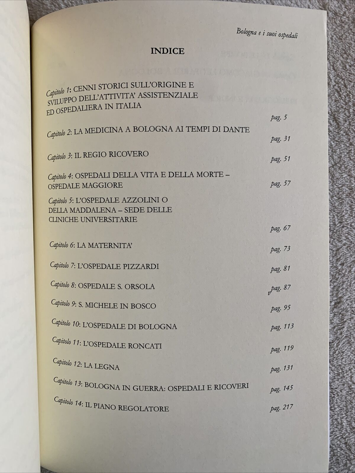 Bologna e i suoi ospedali negli anni della guerra 1940 - 1945. Gian Luigi Agnoli