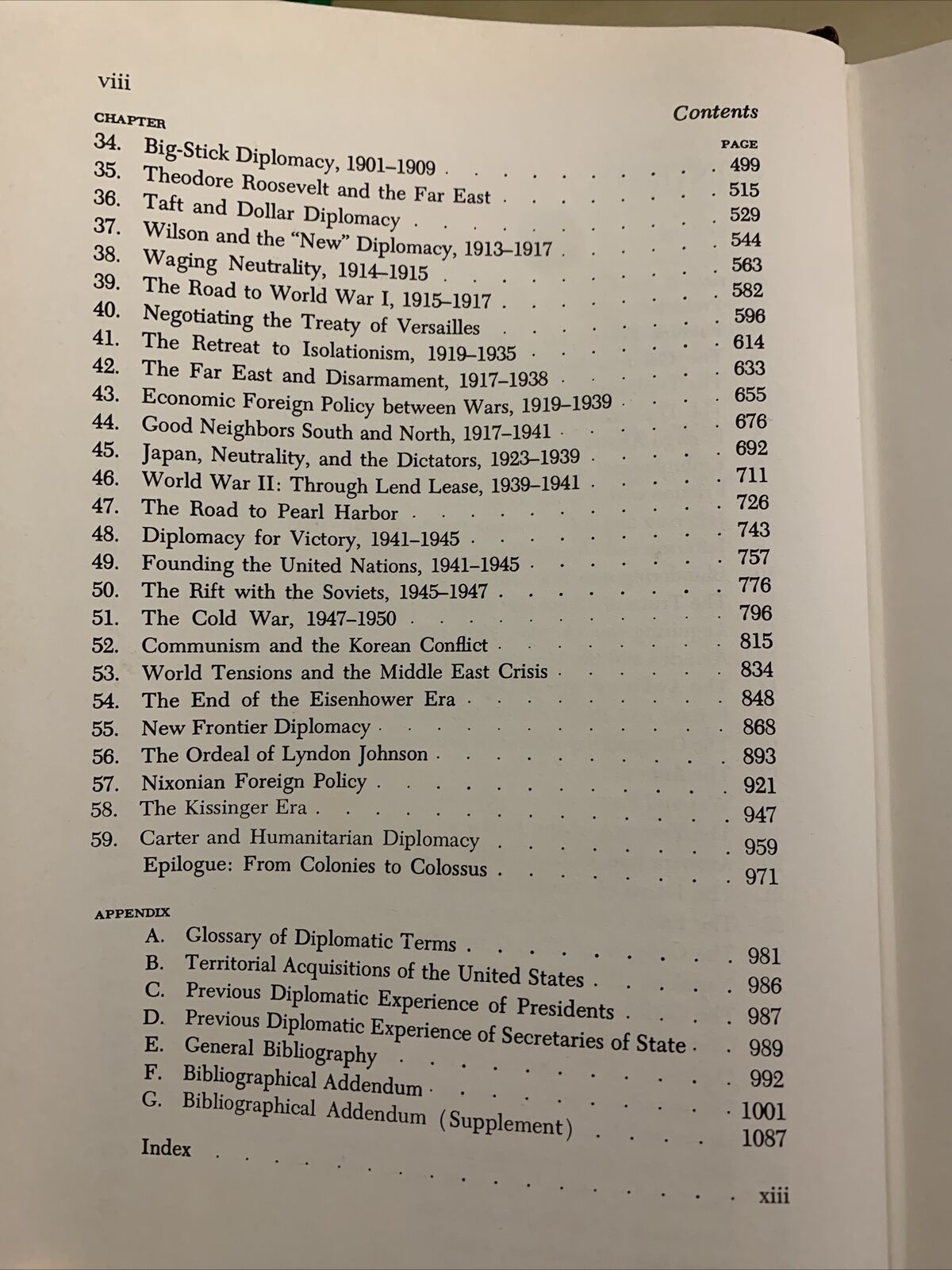 A diplomatic History of the American People. Thomas A. Bailey.Tenth edition 1980