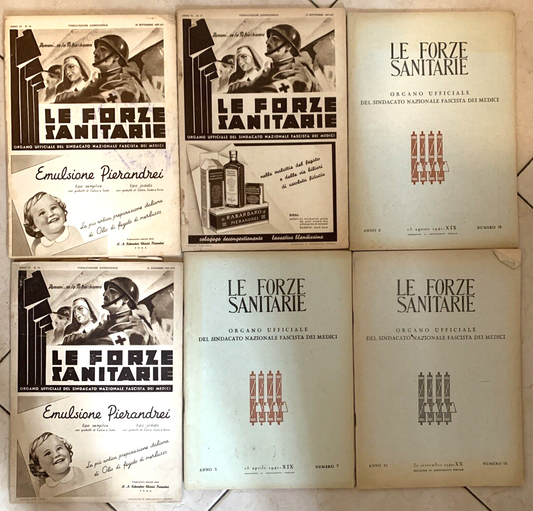 LE FORZE SANITARIE - organo ufficiale del sindacato nazionale fascista  medici
