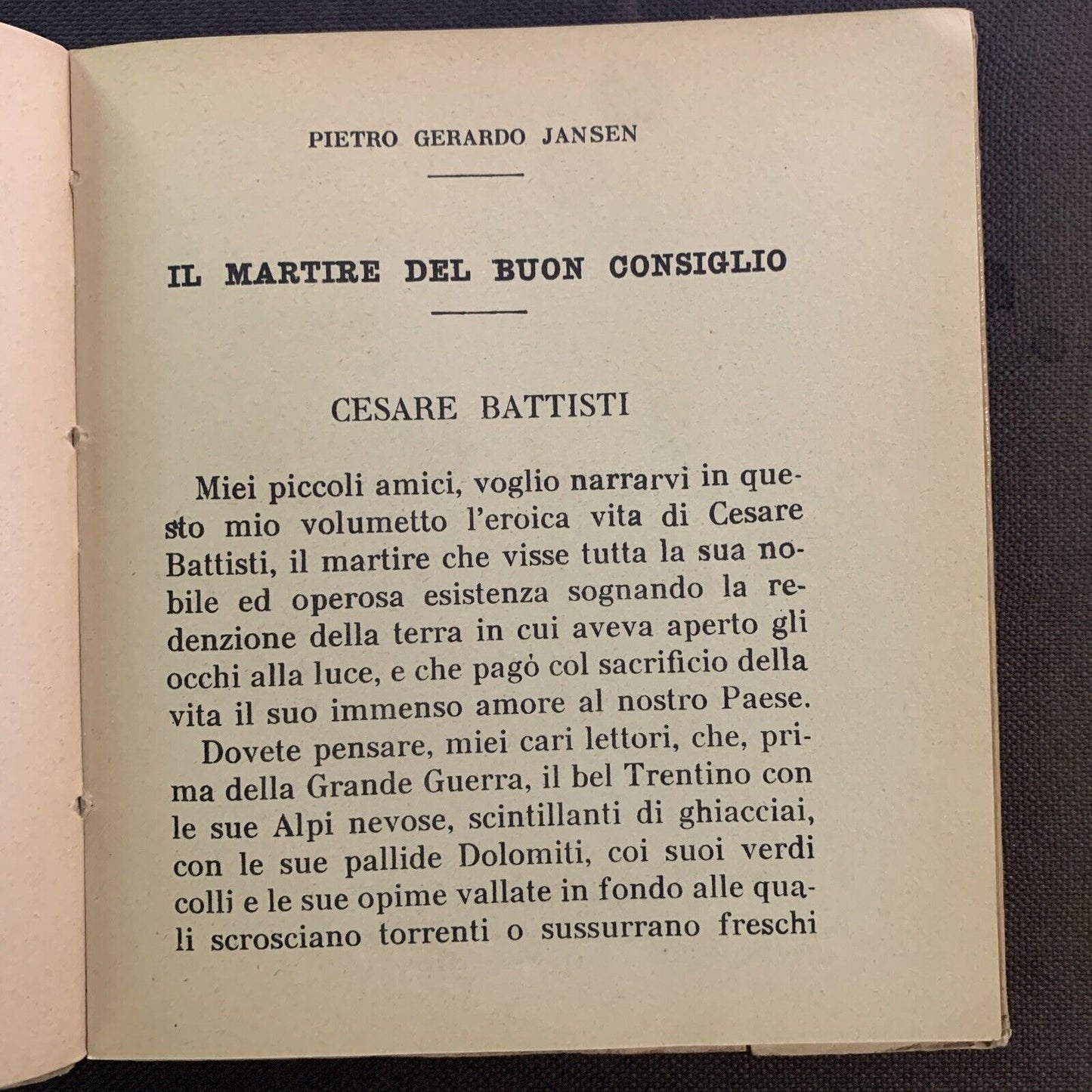 IL MARTIRE DEL BUON CONSIGLIO - P. G. JANSEN. CESARE BATTISTI. Carroccio 1937 #