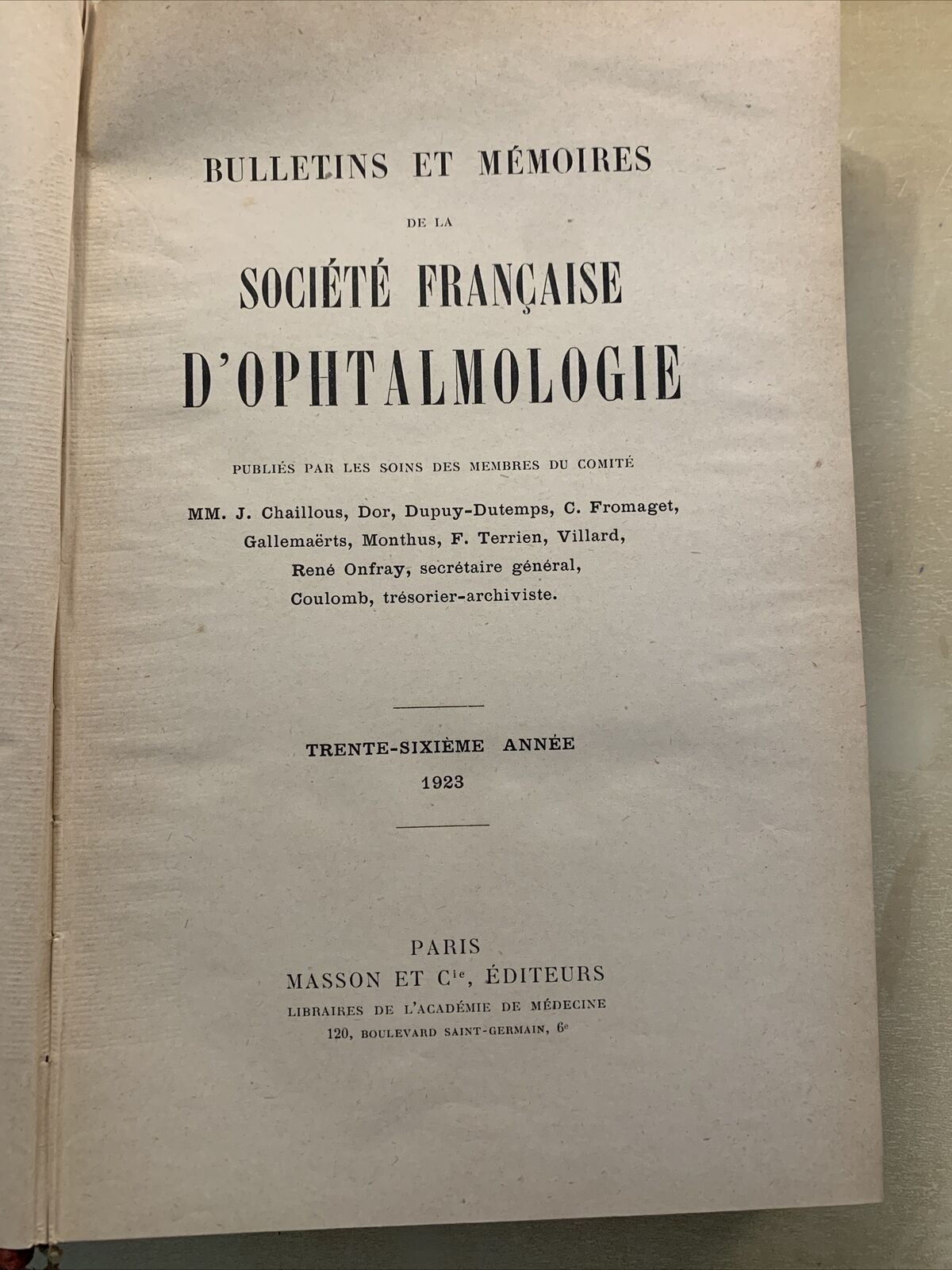 Bulletins et memoires de la société francaise d'ophtalmologie vol. XXXVI 1923