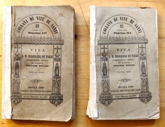 Vita di S. M. Maddalena de' Pazzi Carmelitana osserv. - Vincenzo Puccini 1869