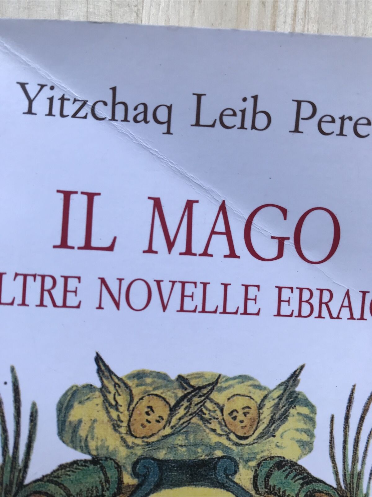 IL MAGO  e altre novelle Ebraiche - Yitzchaq Leib Peretz, Gribaudi