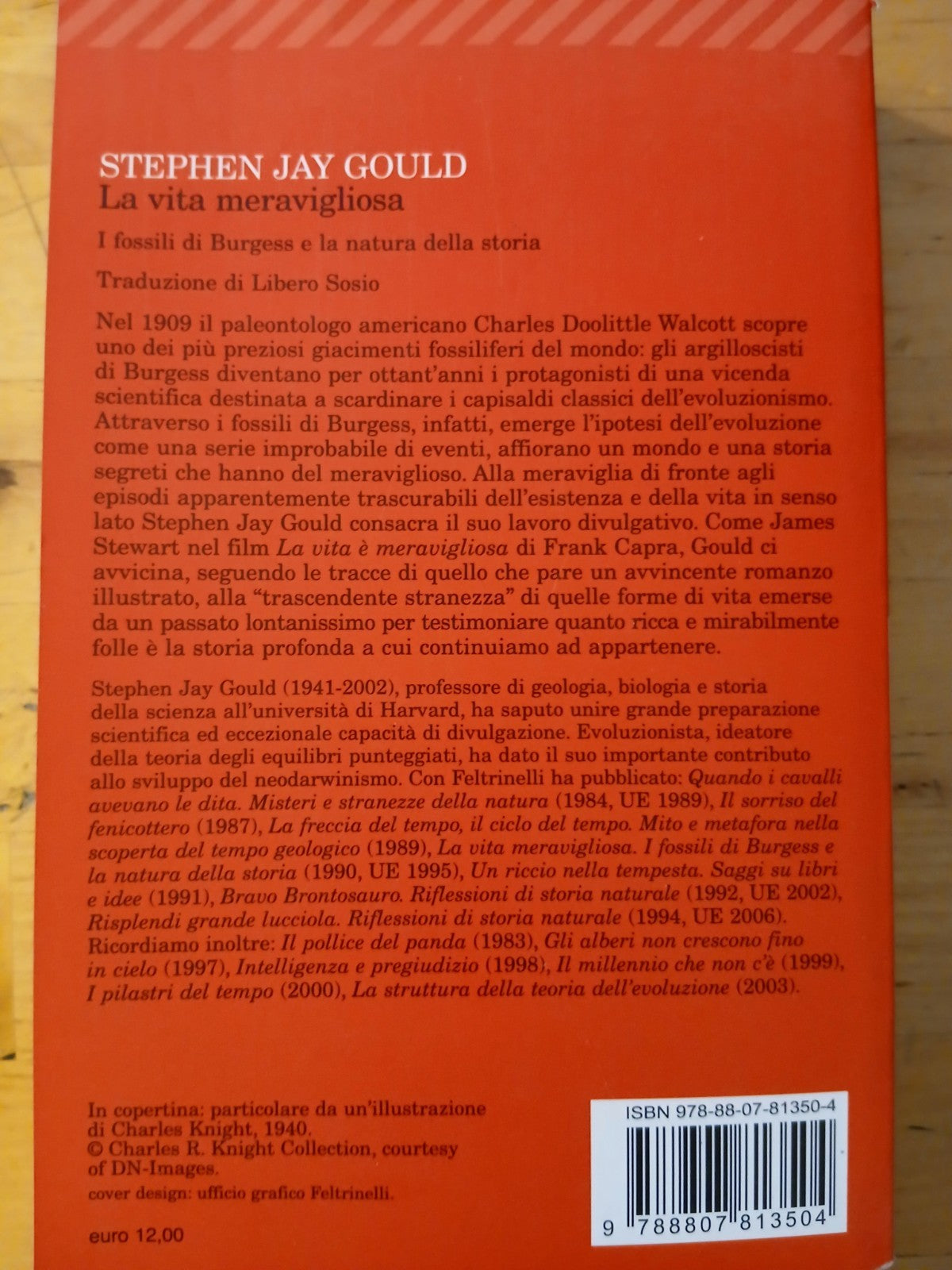 La vita meravigliosa - Stephen Jay Gould - I Fossili di Burgess. Feltrinelli