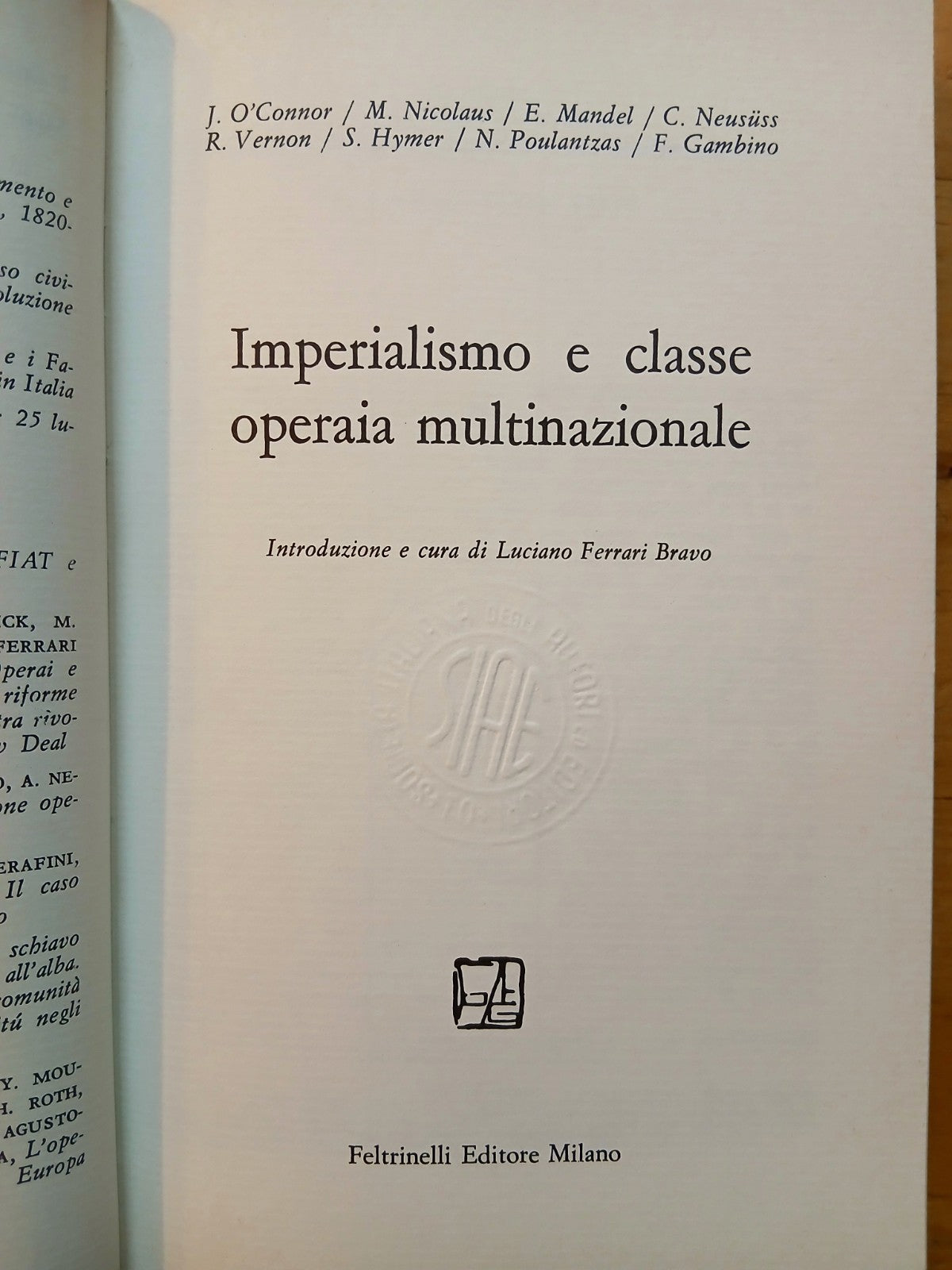 Imperialismo e classe operaia multinazionale - materiali marxisti - Feltrinelli