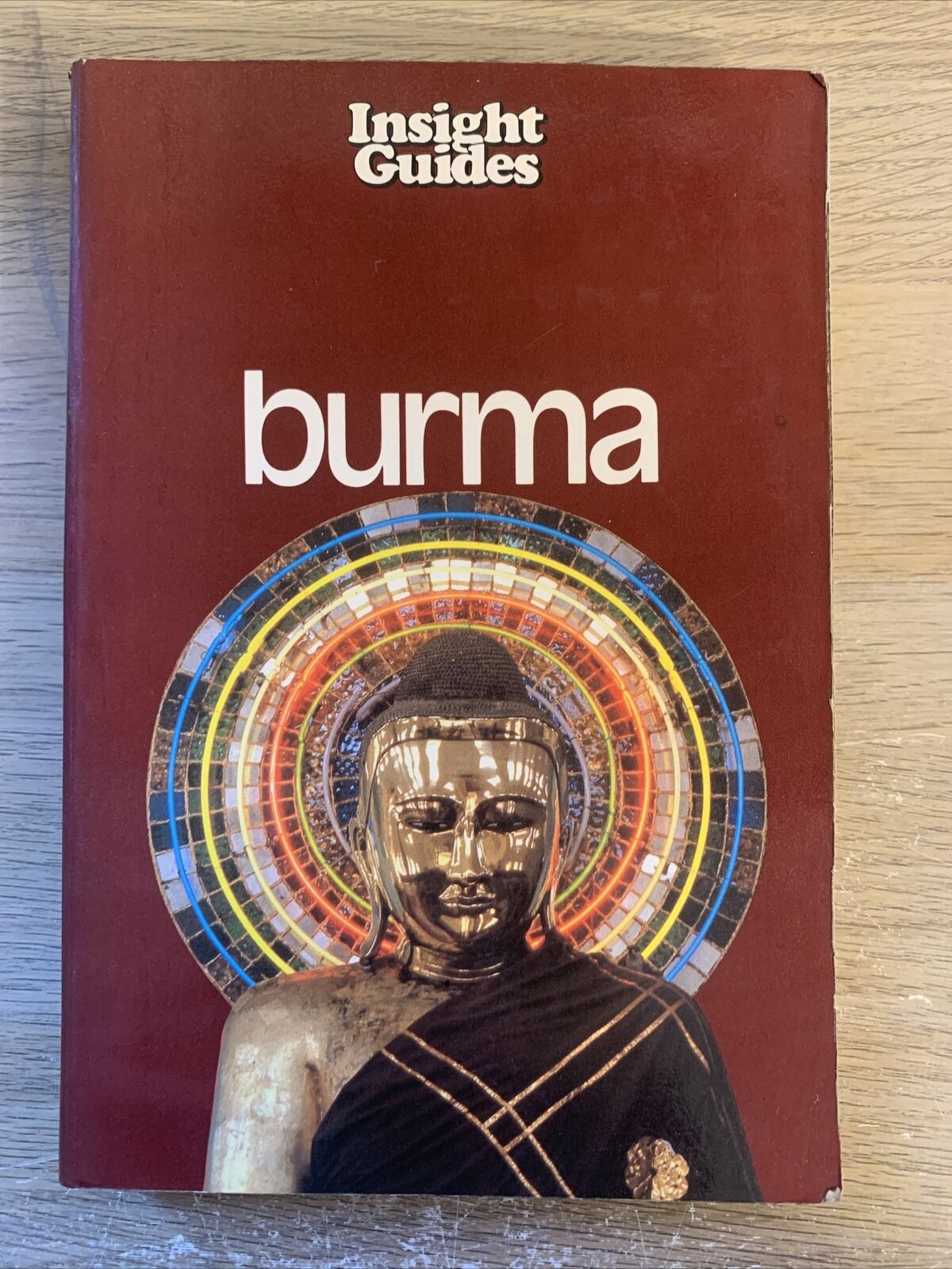 BURMA - INSIGHT GUIDES 1981