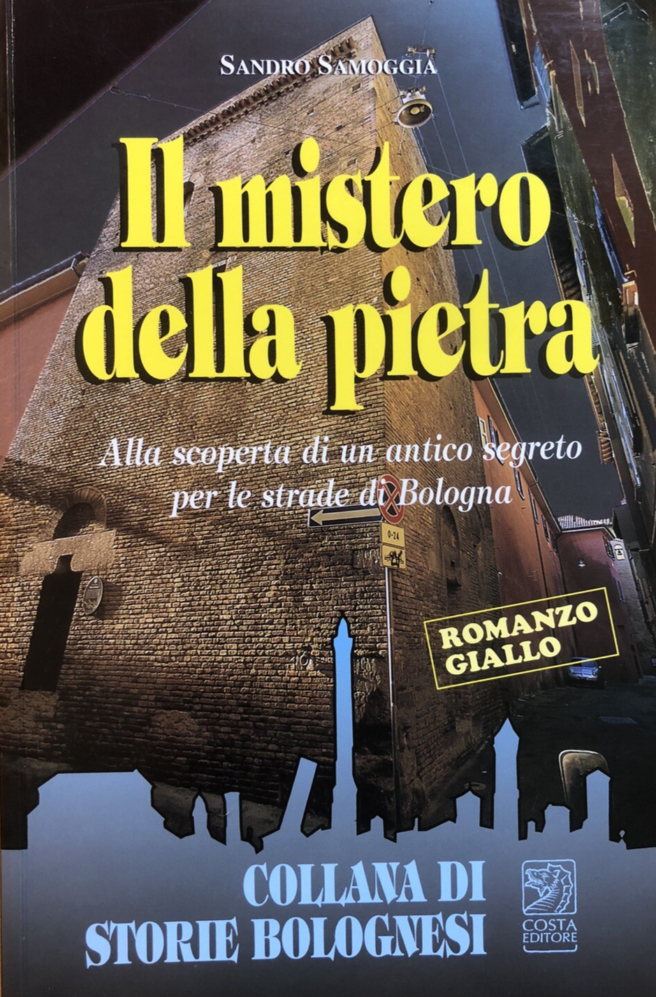 Il mistero della pietra alla scoperta di un antico segreto le strade di Bologna