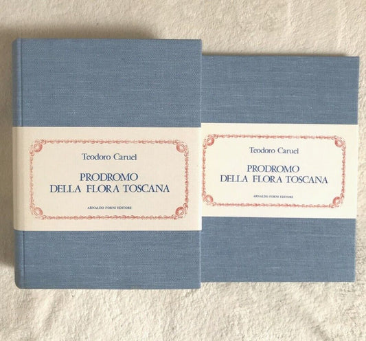 PRODROMO DELLA FLORA TOSCANA T. Caruel A. Forni ed.2 volumi