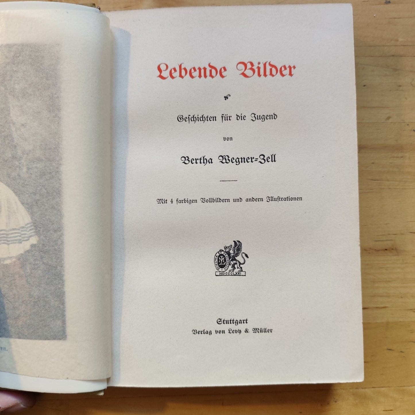Lebende Bilder - Geschichten für die Jugend. Mit 4 farbigen Vollbildern und ande