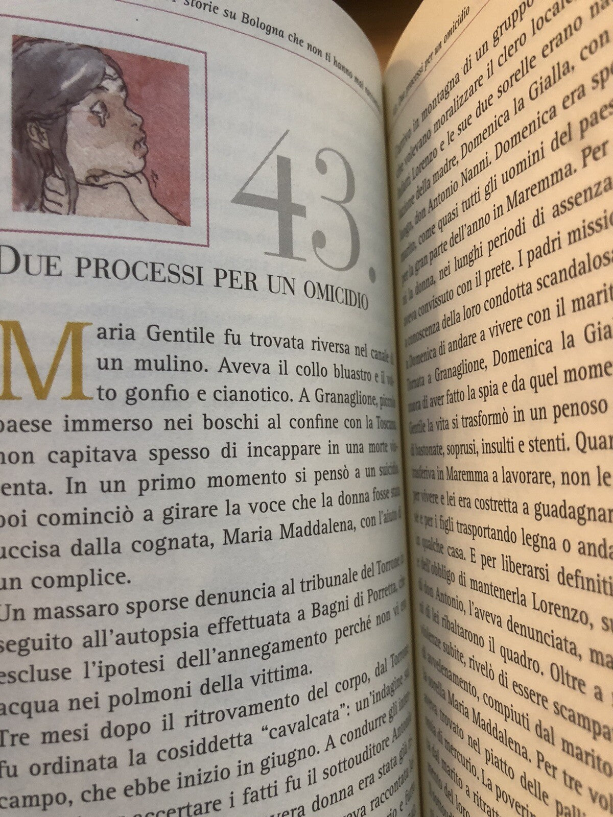 101 storie su Bologna che non ti hanno mai raccontato. Margherita Bianchini 2010