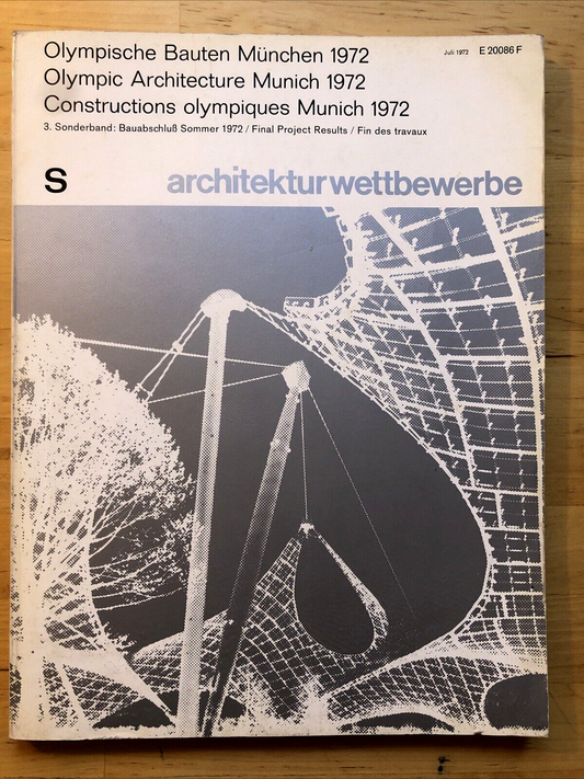 Architektur Wettbewerbe OLYMPIC ARCHITECTURE MUNICH 1972 olympische Bauten Munch