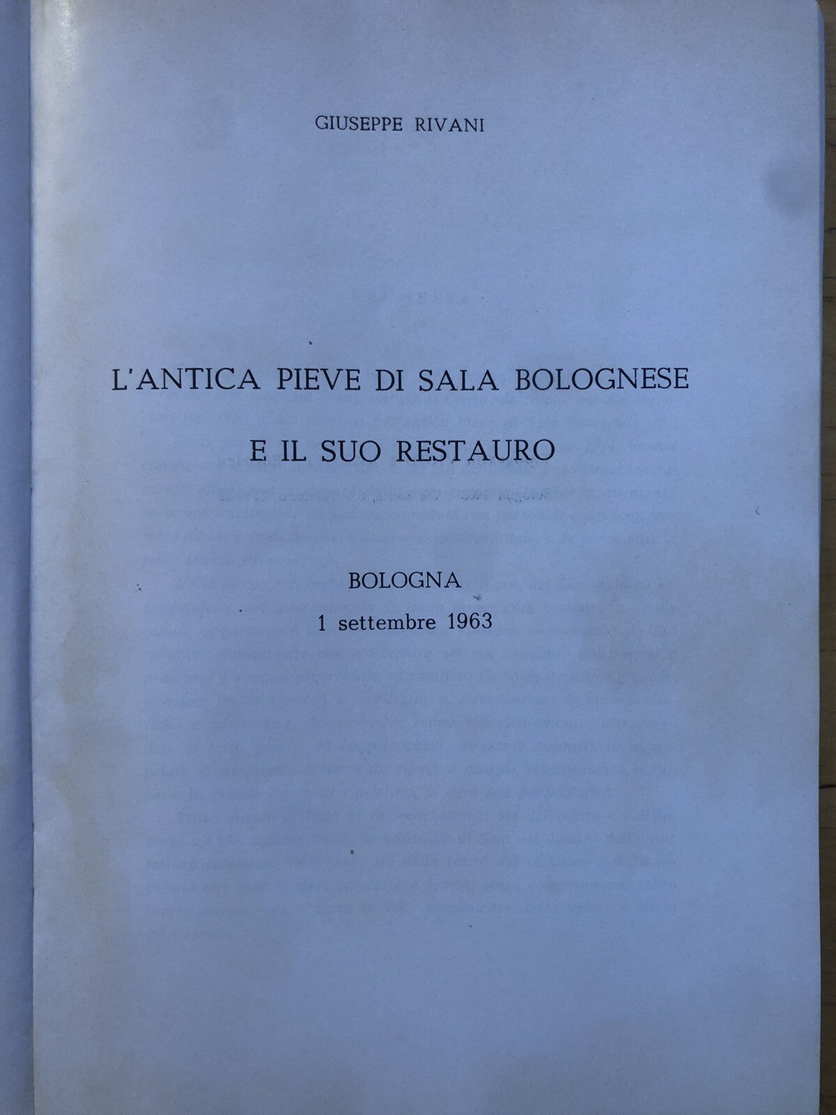 L'antica Pieve di sala Bolognese e il suo restauro, Giuseppe Rivani 1963 Vighi