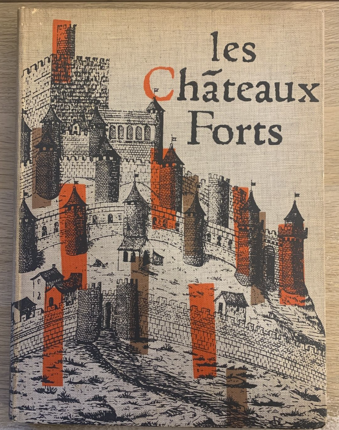 LES CHÂTEAUX FORTS EN FRANCE - ENAUD FRANÇOIS 1958