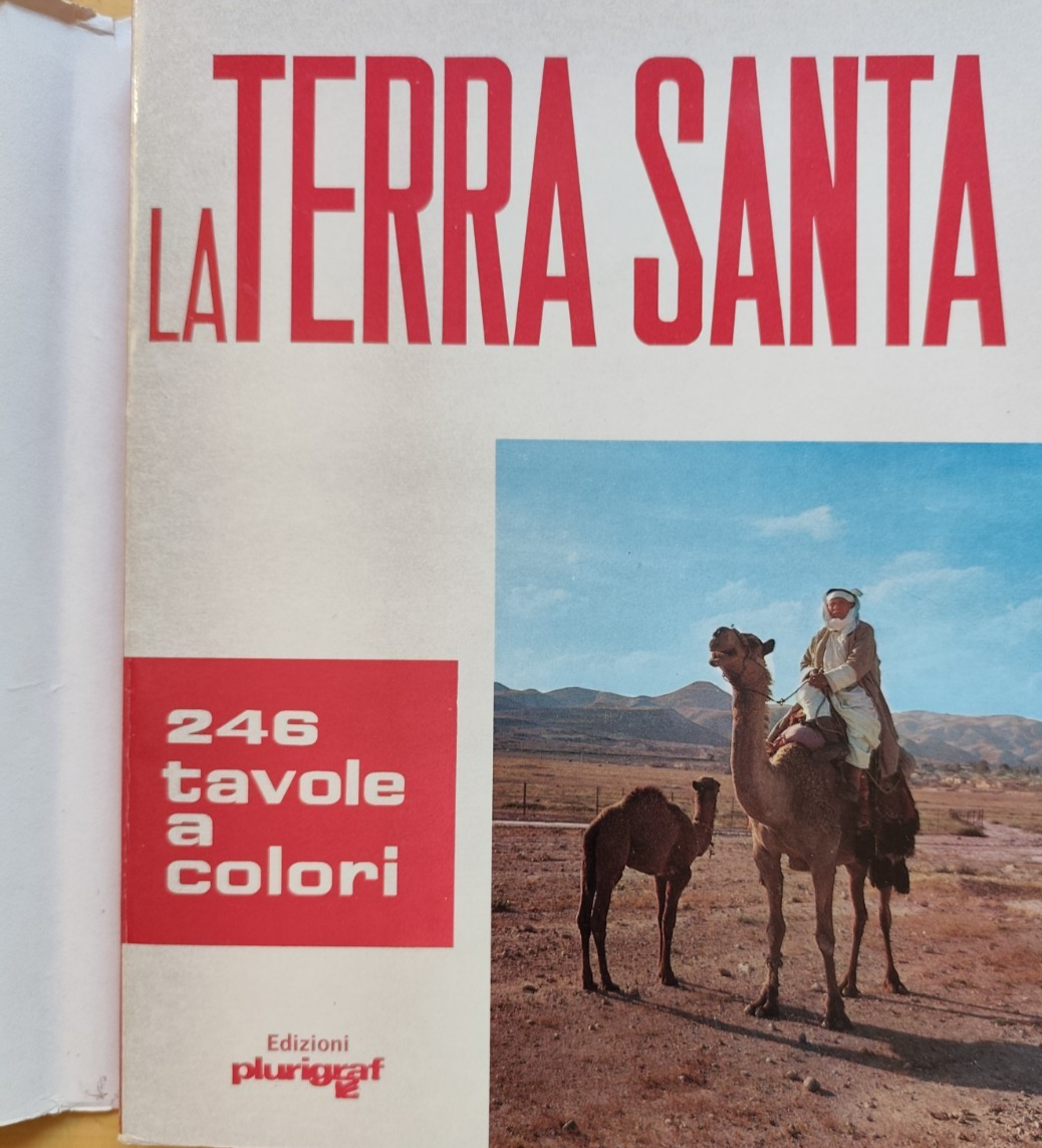 Società del Vangelo - La terra Santa prof. Luigi Lombardi Plurigraf 1975