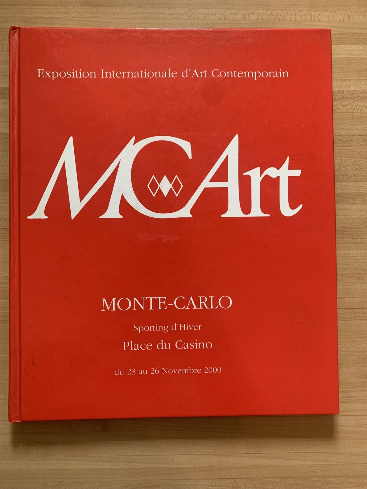MONTE CARLO EXPOSITION INTERNATIONALE D'ART CONTEMPORAIN, place du casino 2000 #