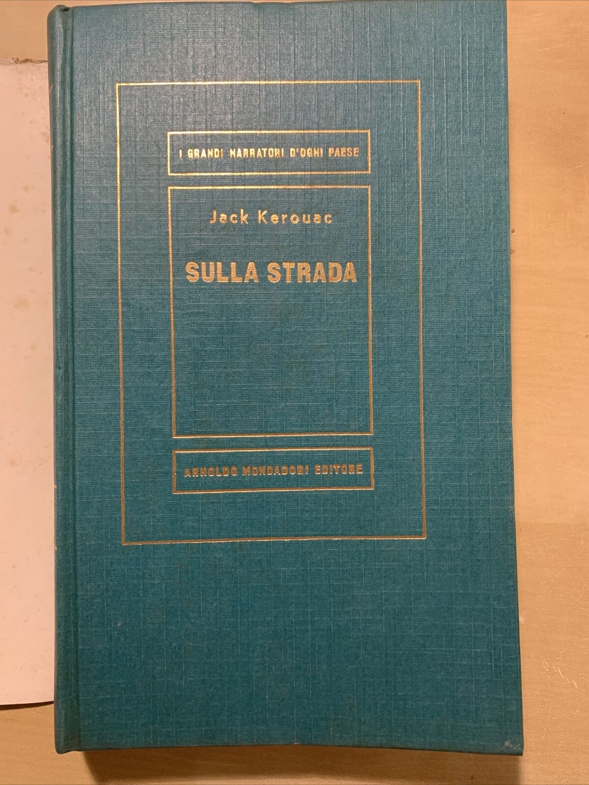 SULLA STRADA, Jack Kerouac 1959. * Prima edizione Italiana * Arnoldo Mondadori #