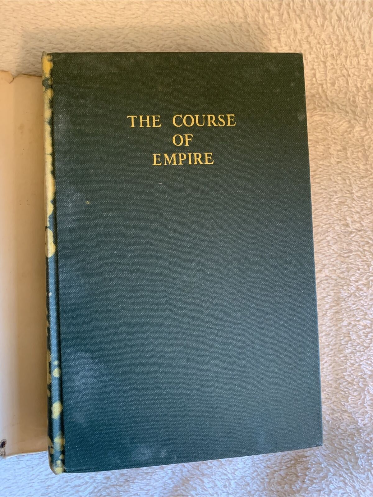 The course of empire. The Arabs and their successors. John Bagot Glubb 1965