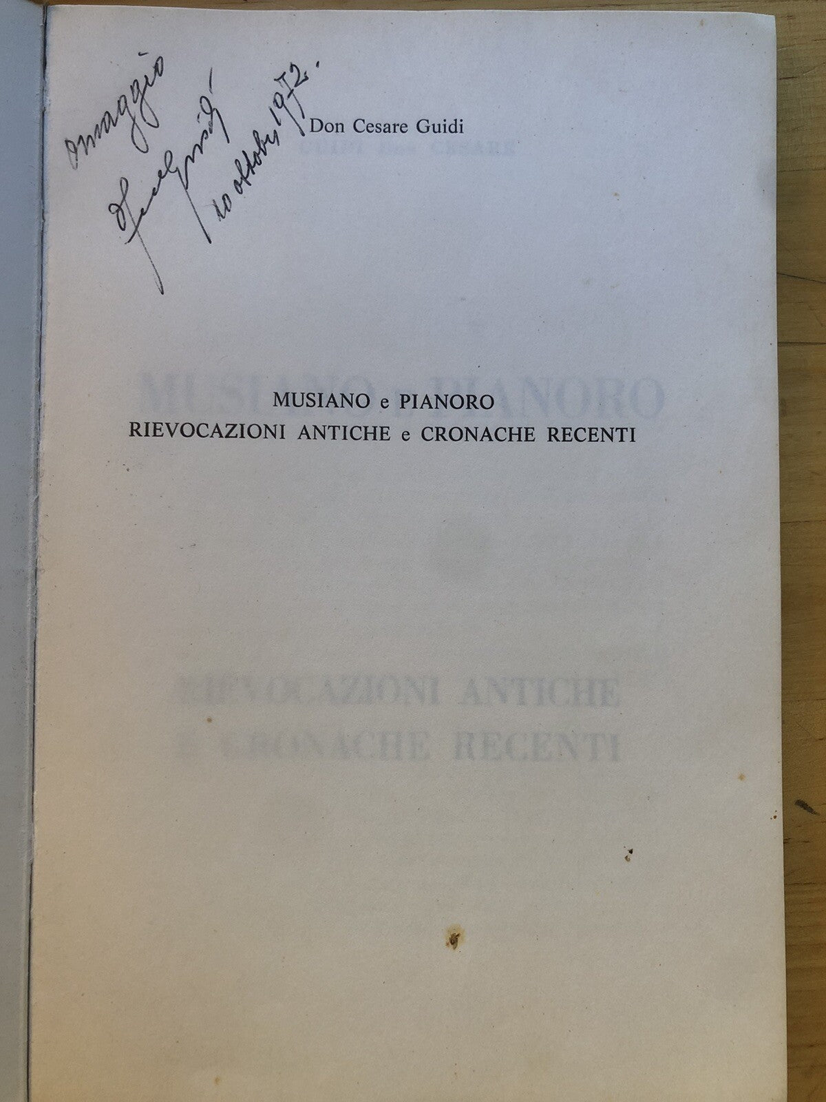 Musiano e Pianoro, Guidi Don Cesare. Rievocazioni antiche e cronache recenti