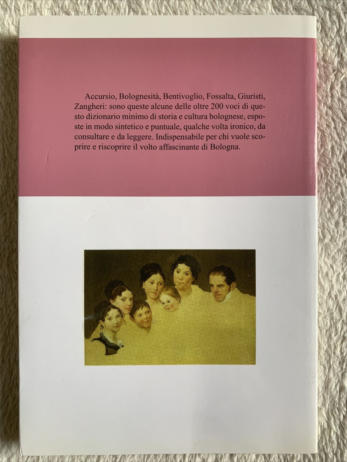 Bologna in duecento voci - Gabriele Bonazzi. Arnaldo Forni 2011