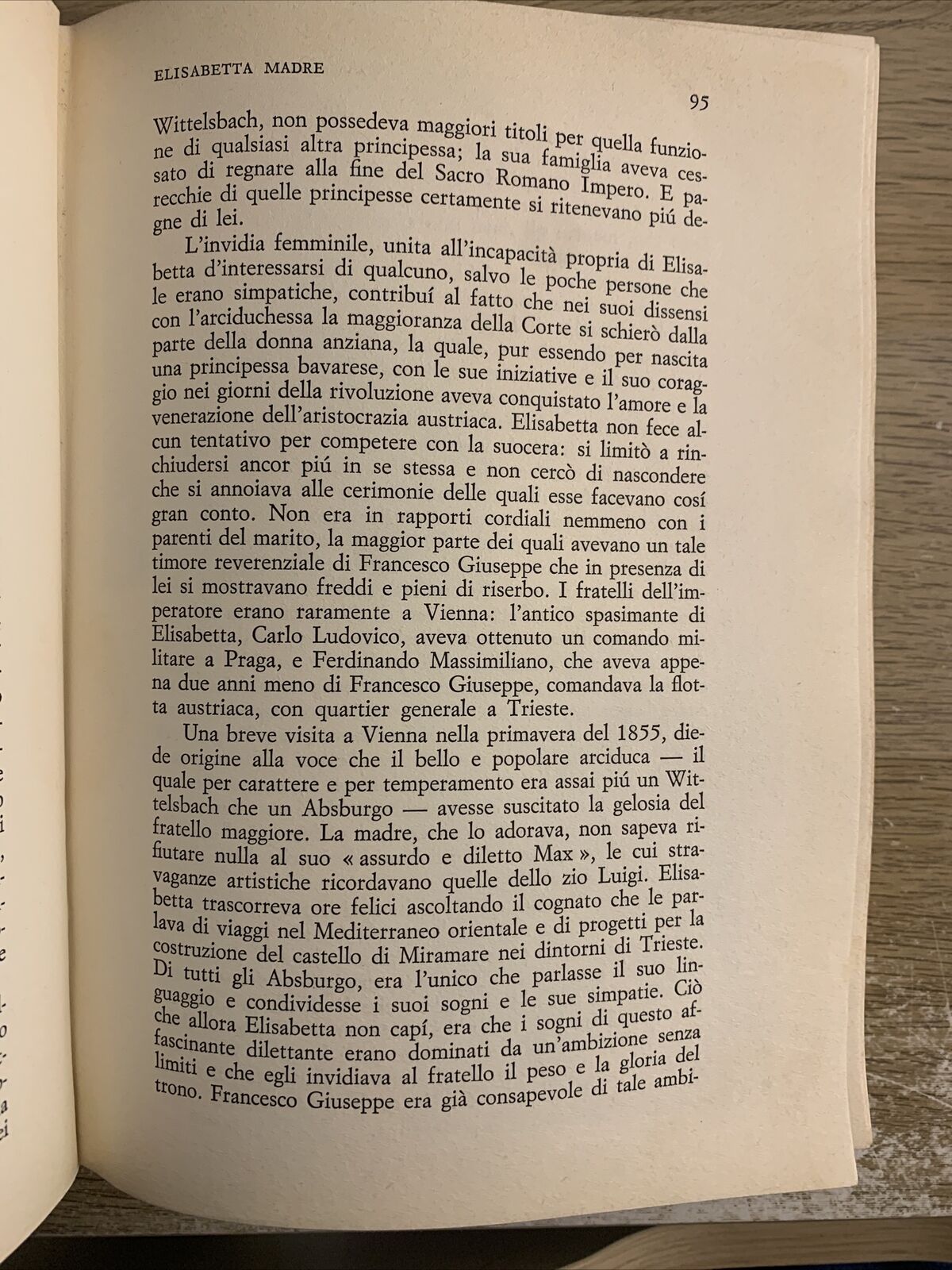 ELISABETTA D'AUSTRIA, JOAN HASLIP. DALL'OGLIO EDITORE 1967