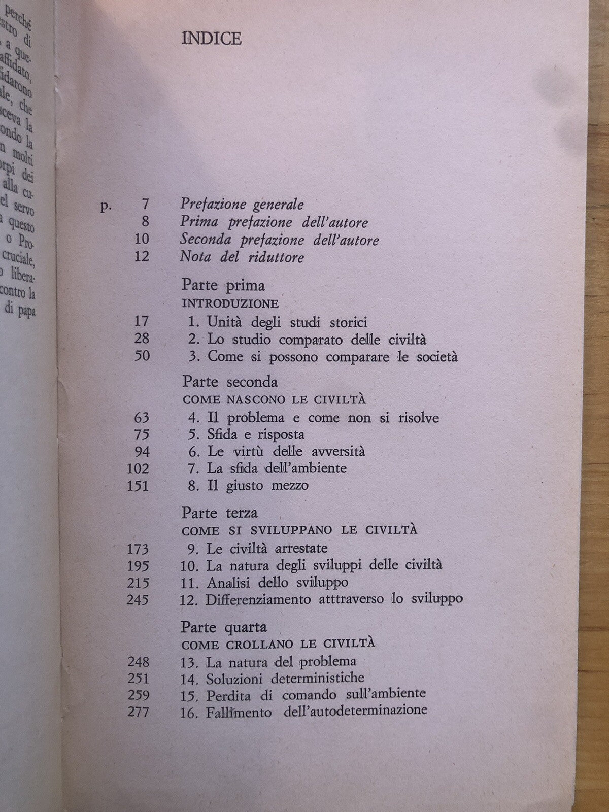 Storia comparata delle civiltà, Toynbee, Newton Compton editori 1974 - 3 voll.