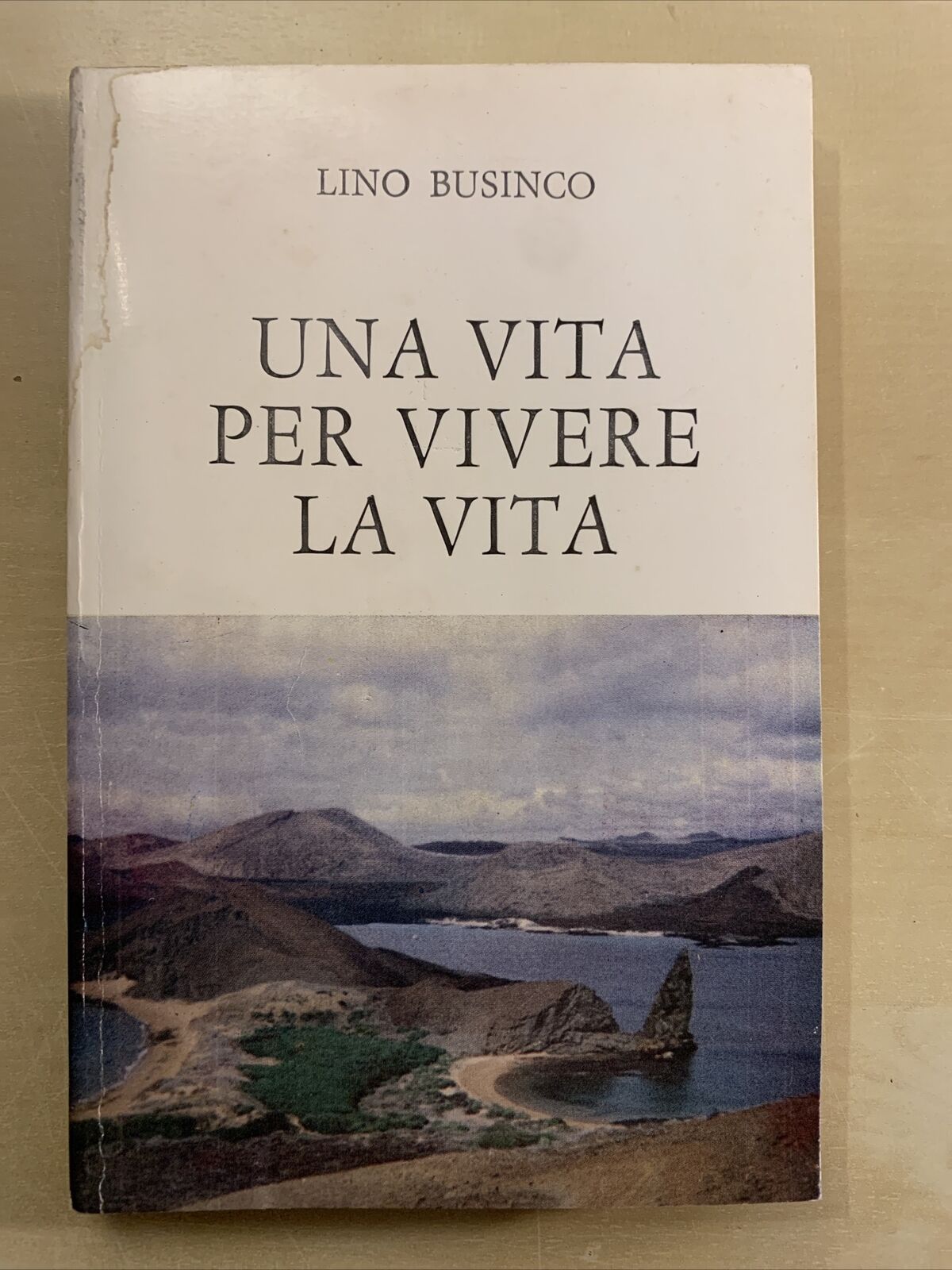 UNA VITA PER VIVERE LA VITA - LINO BUSINCO 1957, IL CRISTALLO #