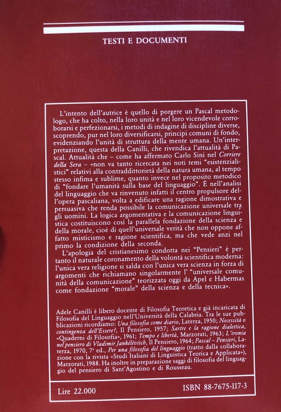 Blaise Pascal, pensieri scritti scientifici e politici Adele Canilli, Liviana ed