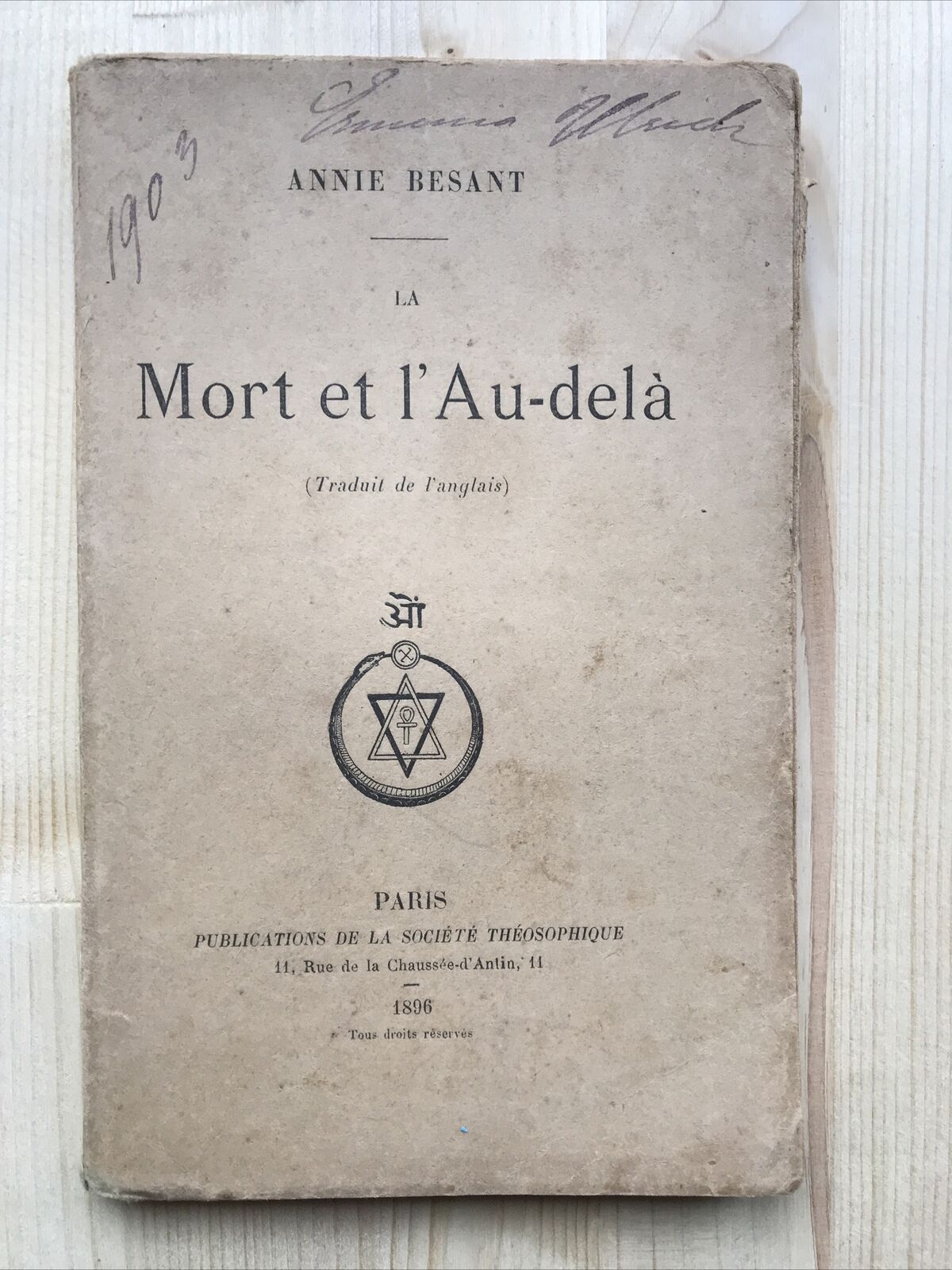 La Mort et l'Au-delà, Annie Besant, 1896. Société Théosophique #