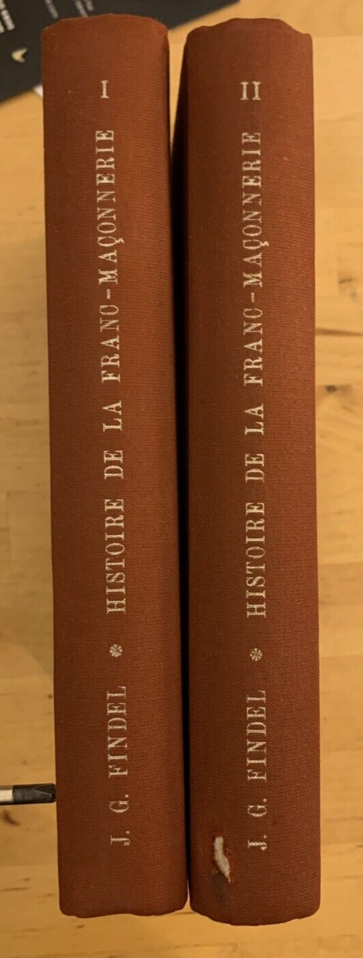 Histoire de la Franc-Maconnerie, J. G. Findel, Arnaldo Forni 2 volumi, ristampa