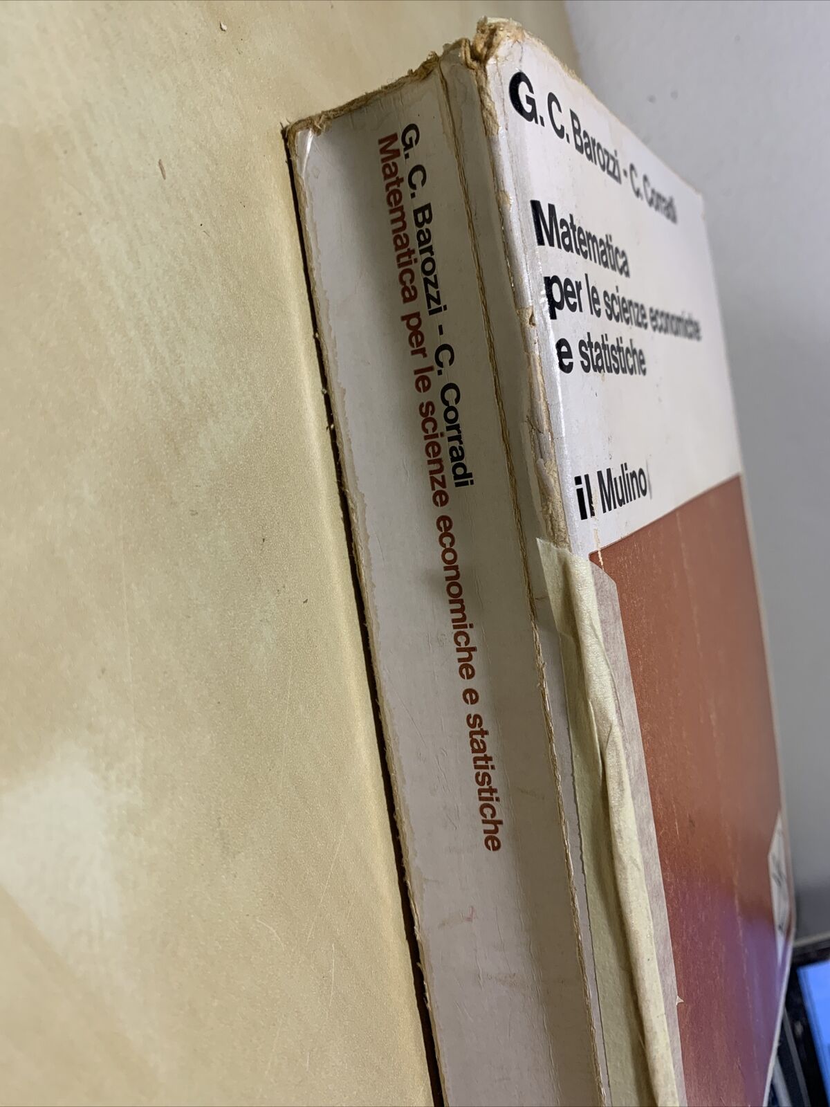 MATEMATICA PER LE SCIENZE ECONOMICHE E STATISTICHE , Barozzi, Corradi. Il Mulino