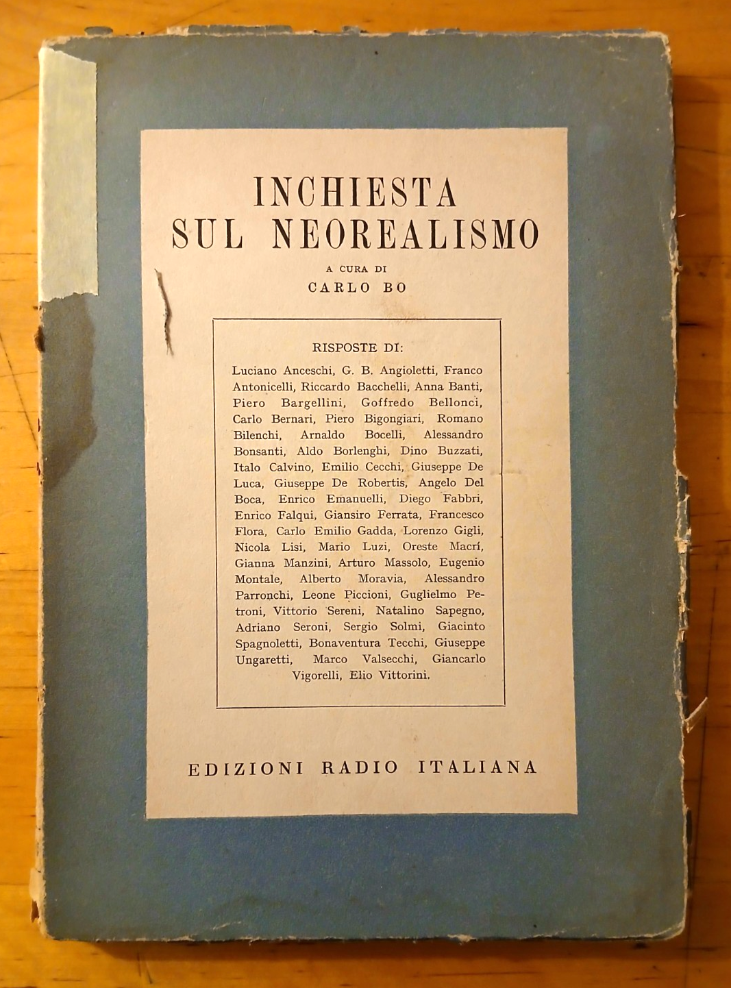 Inchiesta sul neorealismo - Carlo Bo, Edizioni Radio Italiana 1951