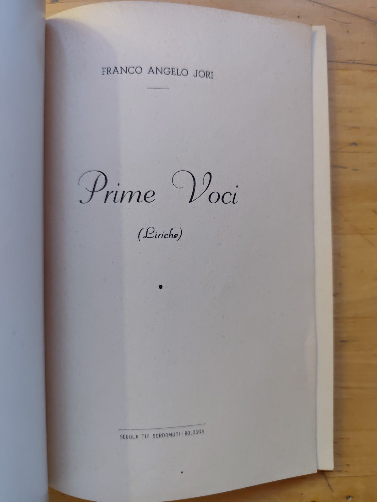 Jori Franco Angelo, prime voci - liriche, 1953 scuola tip. sordomuti