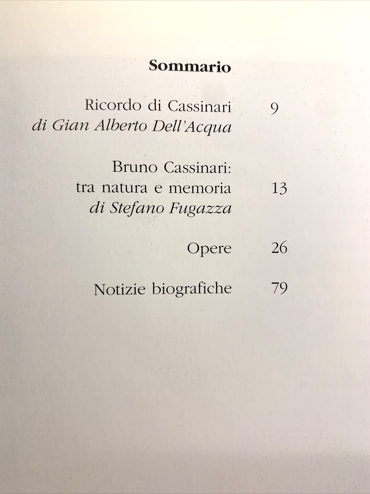 CASSINARI BRUNO - OPERE SCELTE, Gian Alberto Dell'Acqua - Galleria Braga 1995
