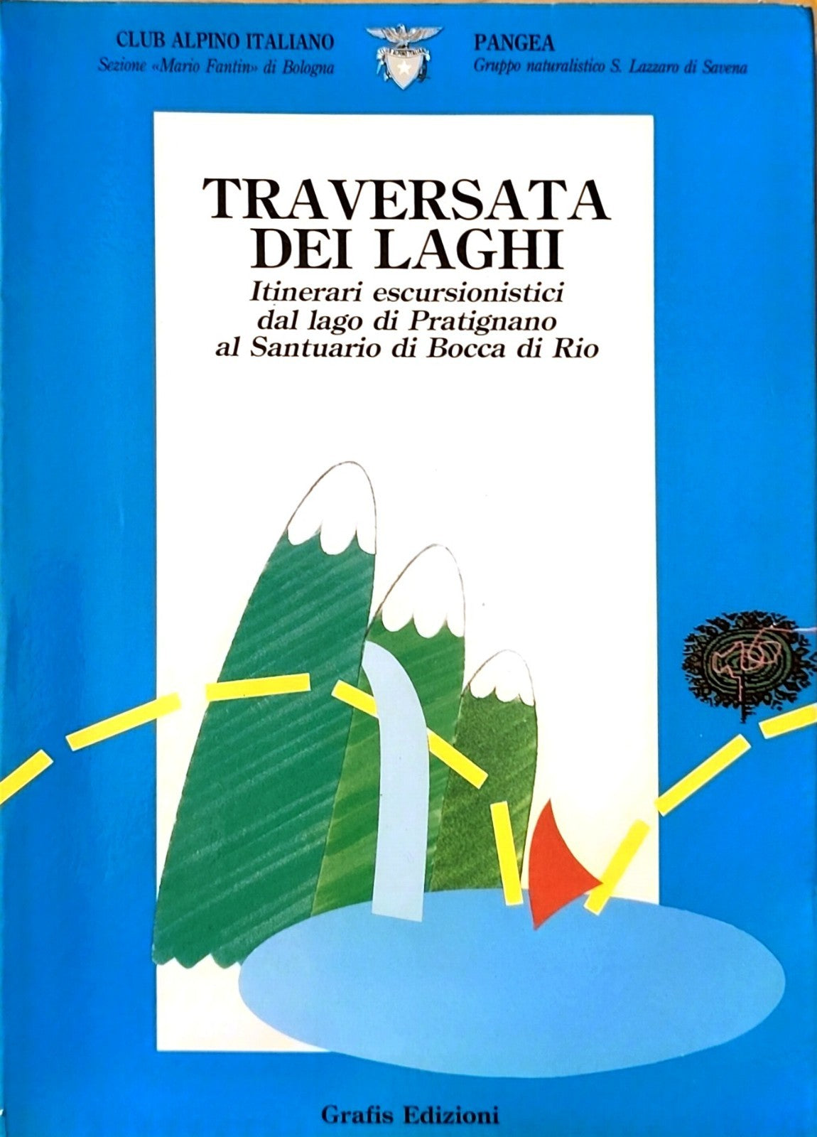 Traversata dei laghi Lago Pratignano, Bocca di Rio CAI Fantin Mario Bologna 1991